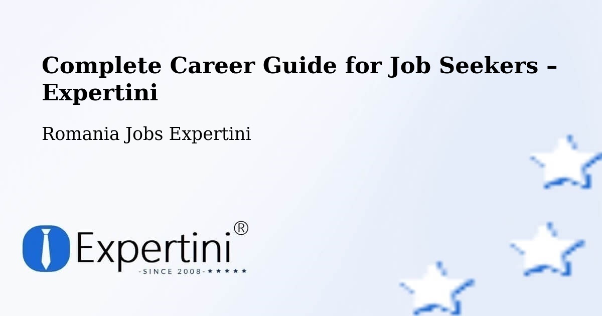 Career Guide for Job Seekers – Comuna Laslea - Comuna Laslea, Romania Jobs Expertini