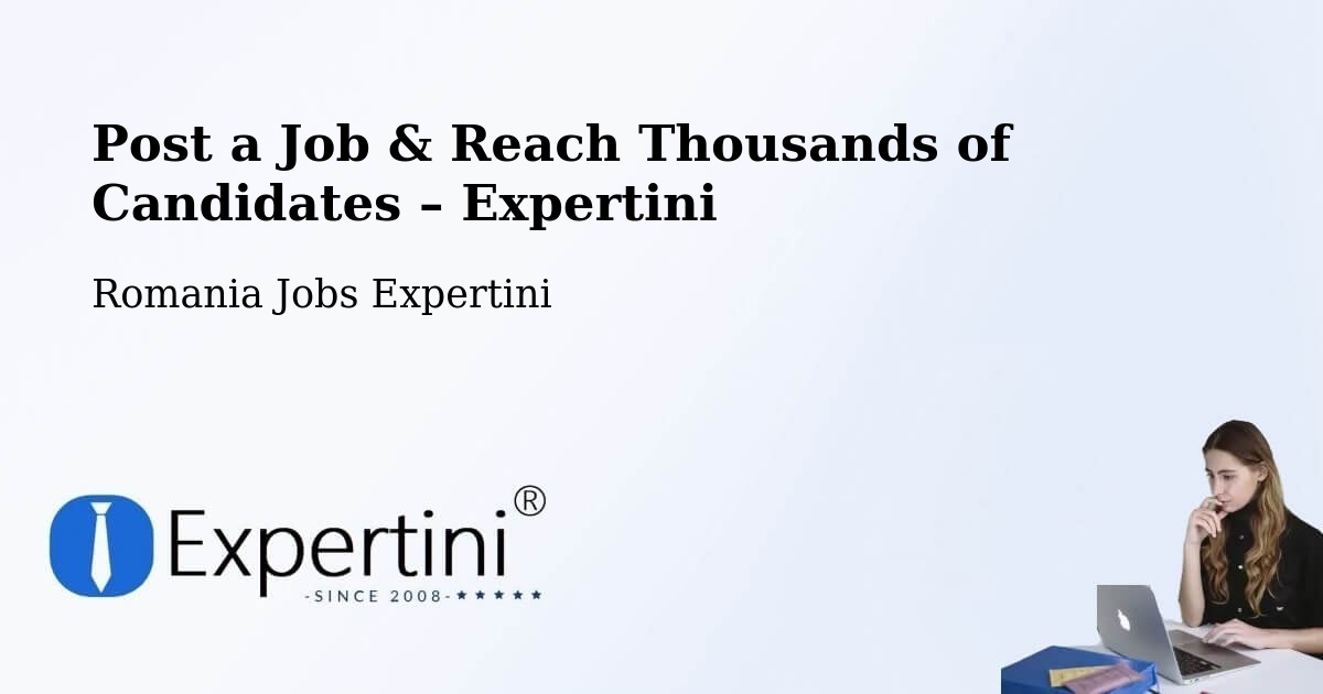 Post a Job in Comuna Laslea – Hire the Right Talent - Comuna Laslea, Romania Jobs Expertini
