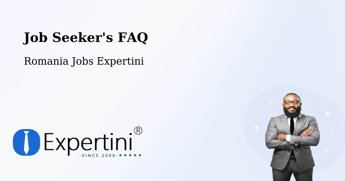 Job Seeker FAQ – Comuna Laslea - Romania Jobs Expertini