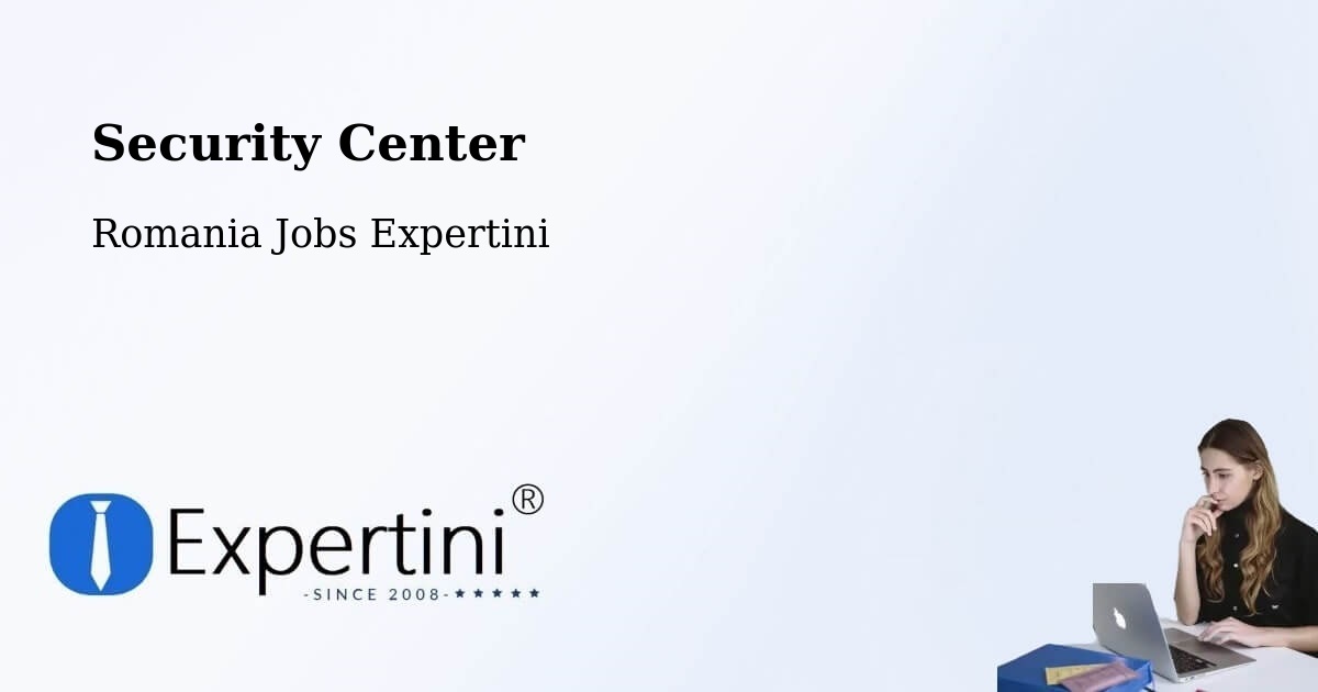 Security & Compliance – Comuna Laslea - Romania Jobs Expertini